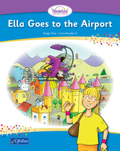 Ella Goes The Airport Wonderland Bk  4 Si