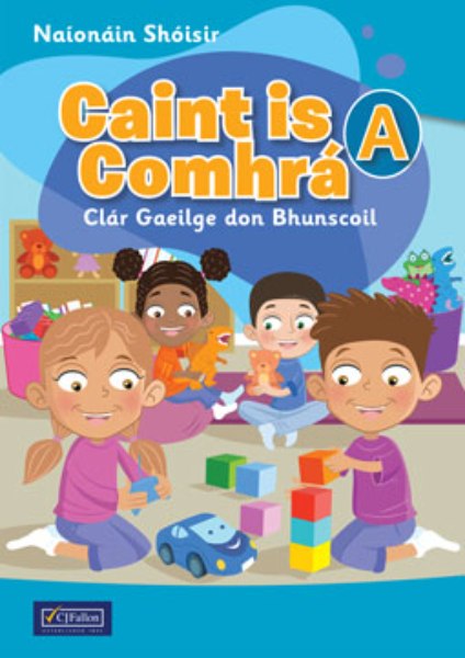 Caint Is Comhra A Junior Infants