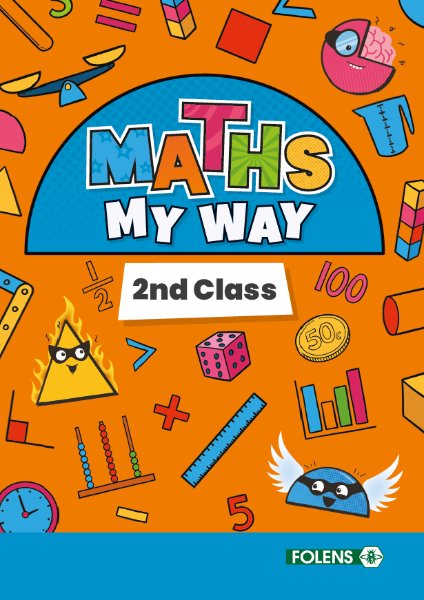 Maths My Way 2Nd Class Pupil Book